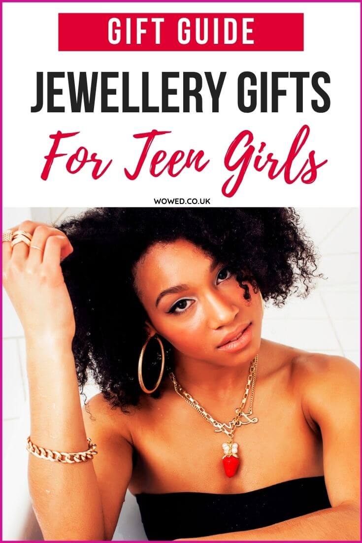 Jewellery Gifts for Teenage Girls UK